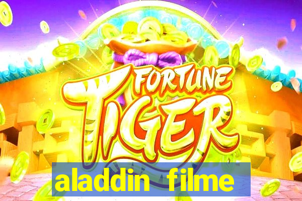 aladdin filme completo drive